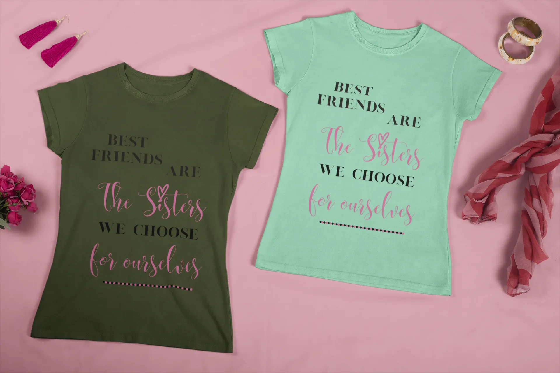 Best Friends are Sisters we Choose Tee