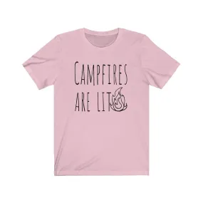 Campfires Are Lit Unisex T-Shirt