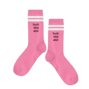 Fuck This Shit Women's Socks