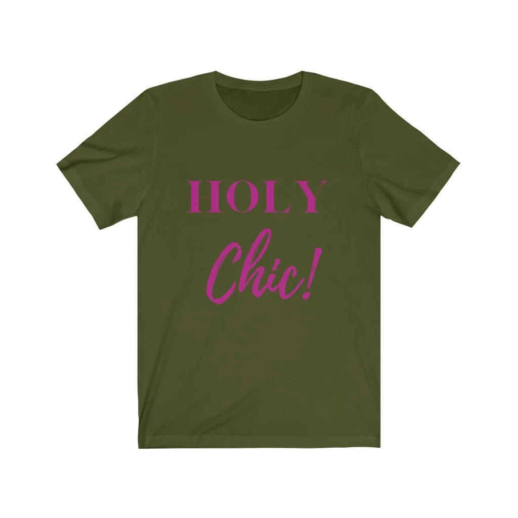 Holy Chic Tee